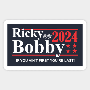 Ricky Bobby 2024 Sticker